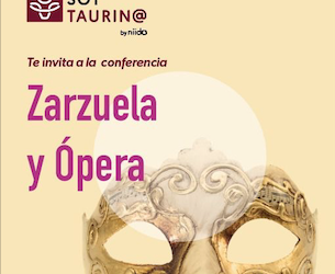 SoyTaurin@ dentro del #ciclo “Música y Toros”, te invita a la conferencia: 🟡 ZARZUELA Y ÓPERA  🎶