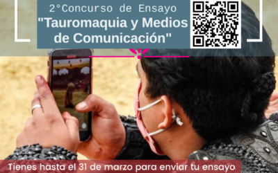 ¡PARTICIPA! 2DO CONCURSO DE ENSAYO “Tauromaquia y medios de comunicación”