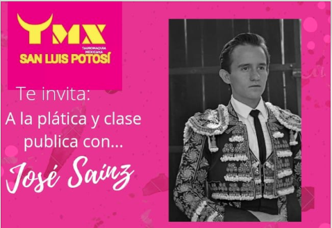 Capítulo TMX-San Luis Potosí te invita a la plática y clase pública con José Sainz