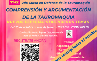 2do Curso en Defensa de la Tauromaquia. COMPRENSIÓN Y ARGUMENTACIÓN DE LA TAUROMAQUIA