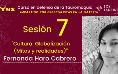 RETRANSMISIÓN DEL CURSO EN DEFENSA DE LA TAUROMAQUIA. SESIÓN 7.