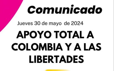 APOYO TOTAL A COLOMBIA Y A LAS LIBERTADES