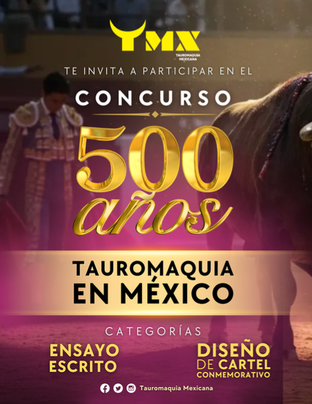 Convocatoria 3er Concurso de Ensayo “500 años de Tauromaquia viva en México”